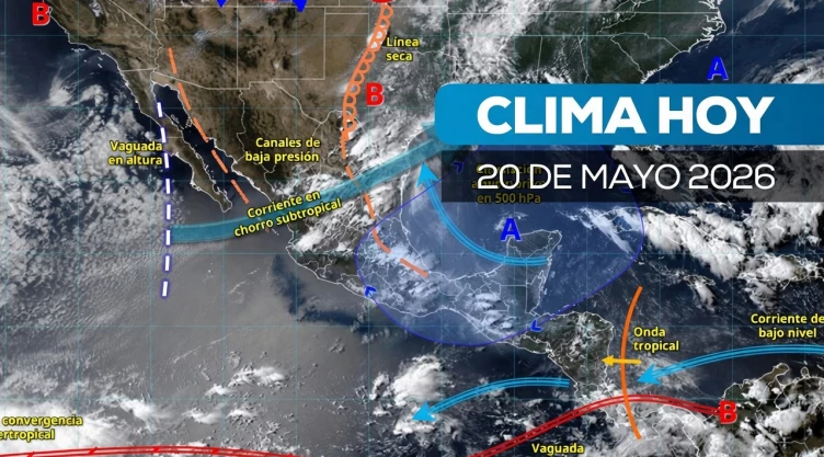 clima en México 20 de mayo 2026