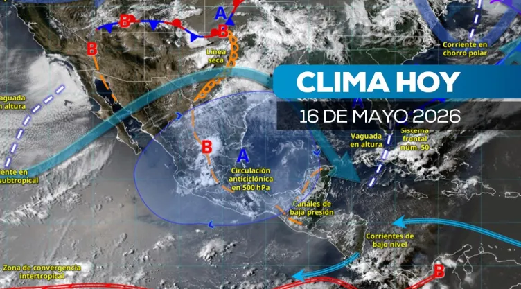 Clima en México hoy 16 mayo 2026: onda de calor con temperaturas extremas, lluvias y tormentas eléctricas