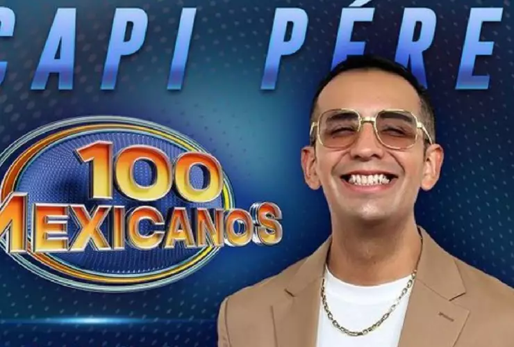 El Capi Pérez será el conductor de 100 Mexicanos en Tv Azteca