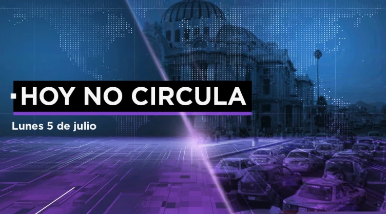 Hoy No Circula lunes 5 julio CDMX Edomex.jpg