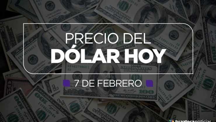 precio dolar lunes 7 febrero