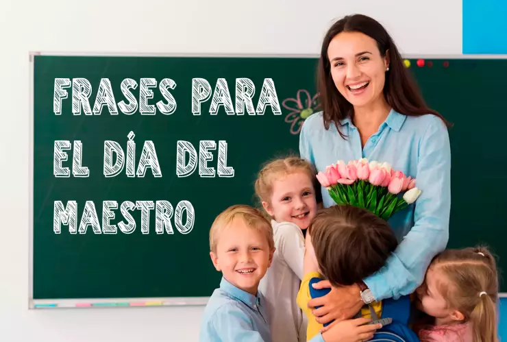 Frases para felicitar a los maestros el 15 de mayo 