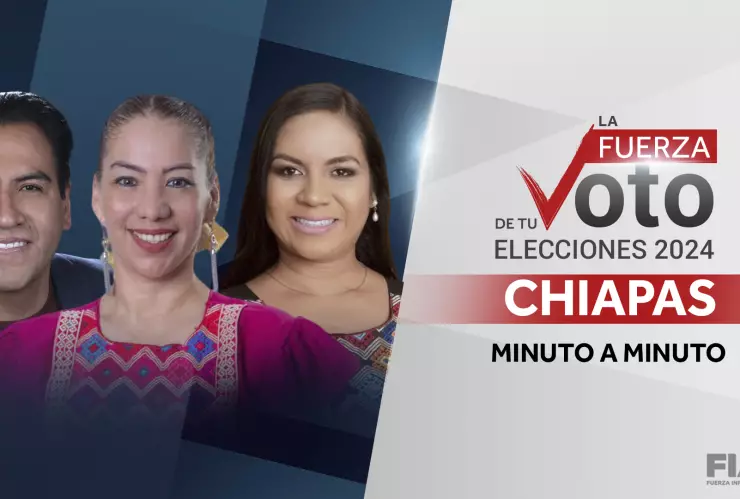 Elecciones Chiapas 2024 minuto a minuto