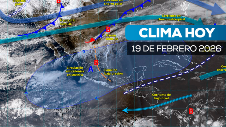 Clima en México 19 de febrero