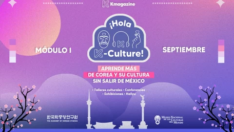 Concoe los detalles de &iexcl;Hola K-Culture!