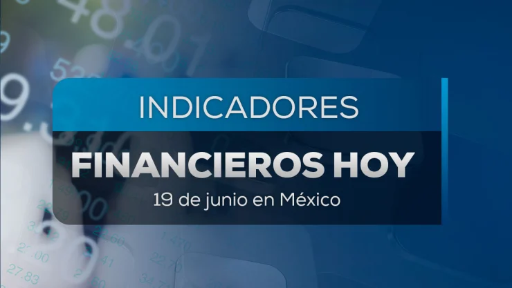 Tipo de cambio: Precio del dólar hoy 19 de junio 2025 en México