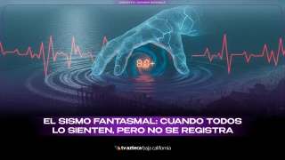 El sismo fantasmal.
