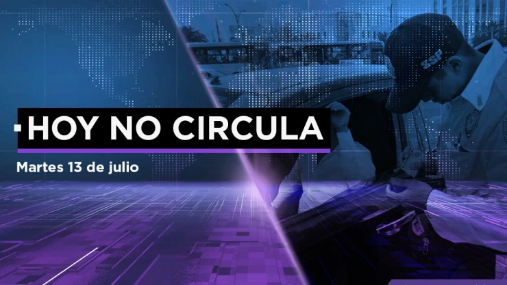 Hoy No Circula martes 13 julio CDMX Edomex.jpeg