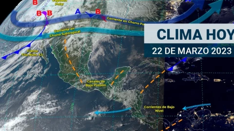 Clima en México 22 de marzo 