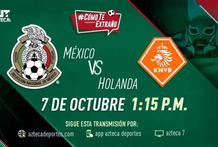 México vs Holanda