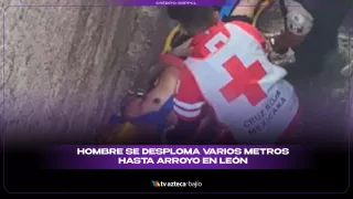 ¡Cayó al vacío! Hombre se desploma varios metros hasta un arroyo en León.jpg
