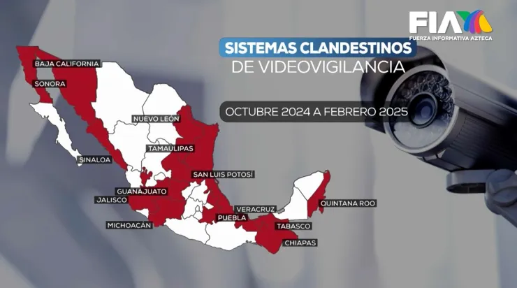 14 estados de México cuentan con cámaras de seguridad clandestina controladas por el crímen organizado