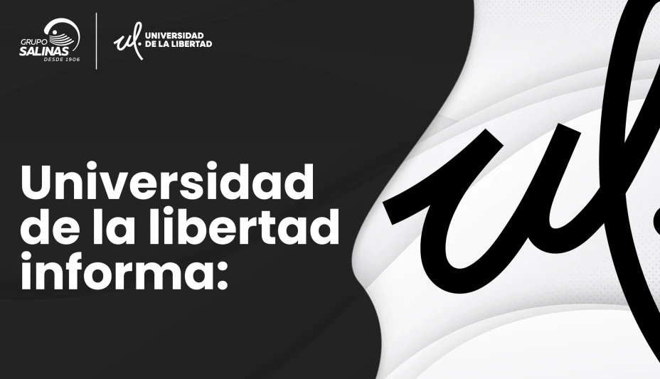 Imagen negra que dice Universidad de la Libertad informa