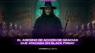 El asesino de acción de gracias.