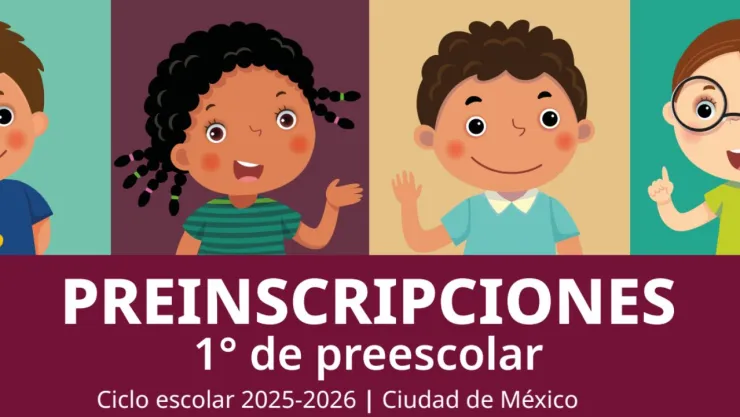 preinscripciones-preescolar-cdmx-2025-fechas-requisitos-como-registrarse