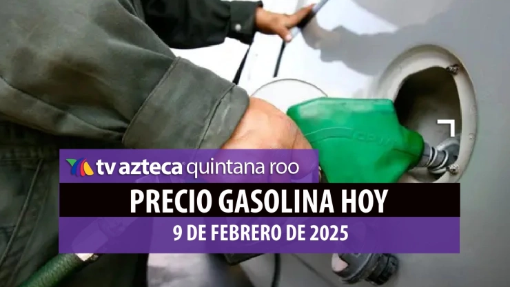 precio de la gasolina 9 de febrero de 2025.jpg