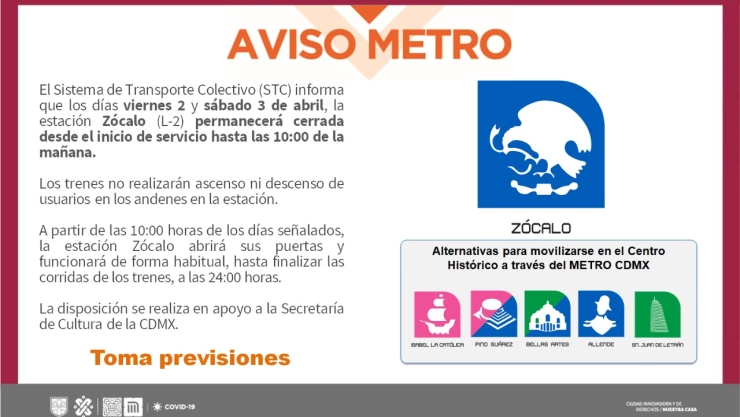 Estación Zocalo cerrada viernes y sábado