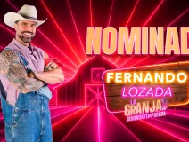 CONFIRMADO Fernando Lozada es el PRIMER NOMINADO de la semana 7 en La Granja VIP, por El Legado de Pimpinela Escarlata.jpg