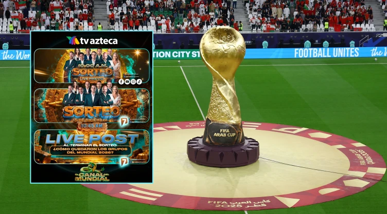 ¿Cuánto tiempo durará el Sorteo del Mundial 2026? Horario para verlo desde México por Azteca 7