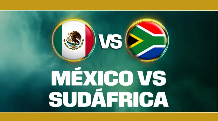 HORA EXACTA y canal de TV abierta para ver el México vs. Sudáfrica