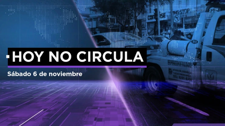 Hoy No Circula Sabatino 6 noviembre CDMX Edomex.jpeg