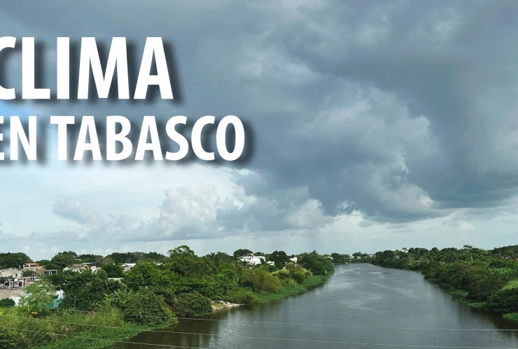 Clima hoy Tabasco