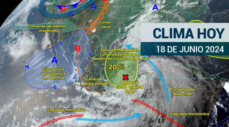 Clima en México HOY 18 de junio de 2024