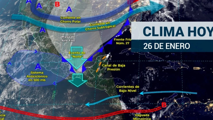 Clima en M&eacute;xico 26 de enero