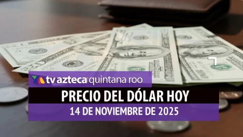 Precio del dólar HOY: Así arranca el día el billete verde este viernes 14 de noviembre de 2025