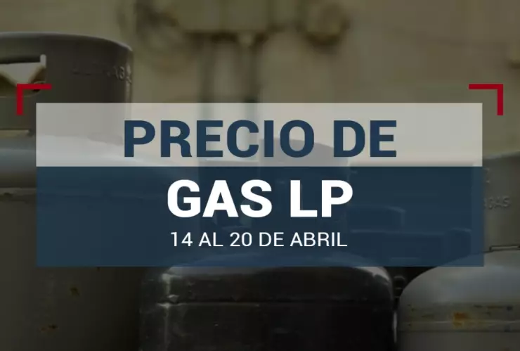 Precio-del-gas-LP-en-México-Cuánto-cuesta-del-14-al-20-de-abril-de-2024
