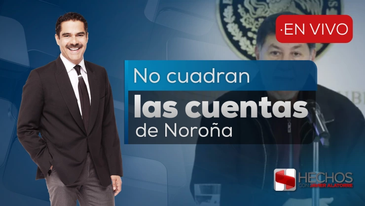 Hechos con Javier Alatorre hoy: Narcotráfico, los Chapitos tras la mira y la guerra fría entre Noroña y el Senado