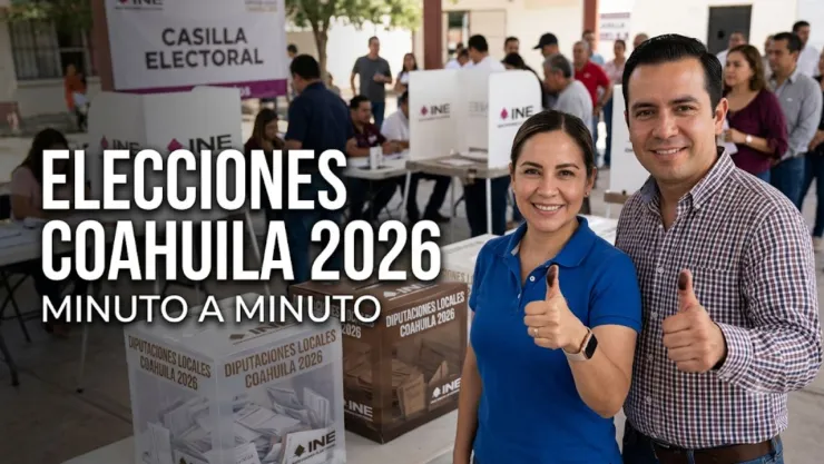 Elecciones Coahuila 2026 EN VIVO: Minuto a minuto votación