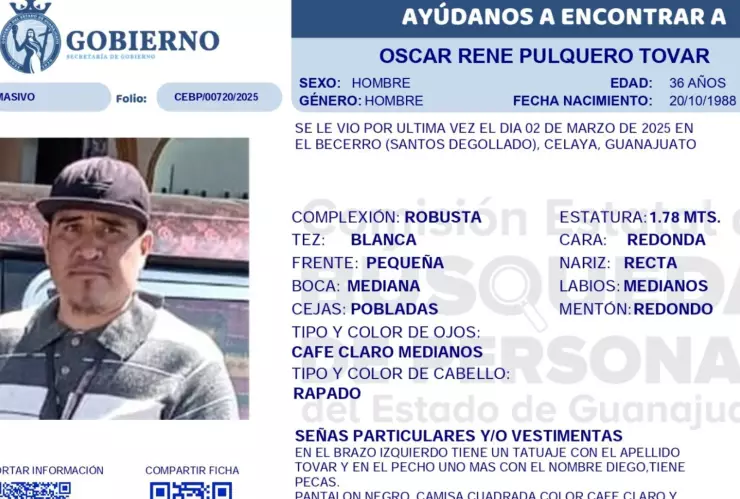 Buscan a Óscar René Pulquero Tovar, desaparecido en Celaya el 2 de marzo de 2025.png