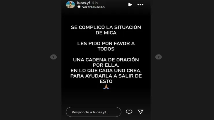 Yamil Lucas Figallo publicó que el estado de salud de Mica se había complicado.
