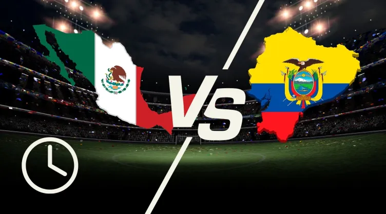 HORA EXACTA del México vs. Ecuador, partido del Mundial 2026,