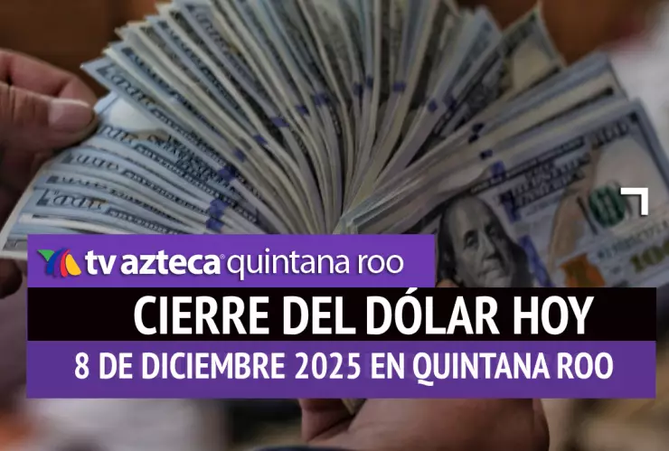 Así cerrará el dólar este lunes_ Este es el precio de las divisas al cierre de HOY, 8 de diciembre de 2025.webp