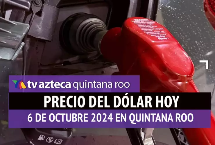 Gasolina HOY en Quintana Roo_ precio magna, premium y diésel 6 de octubre (1).jpg