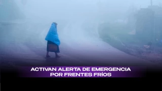 Emiten alerta por Frente Frío 13.