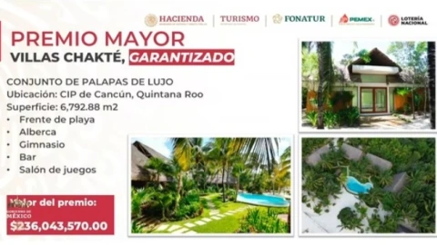 Premio Mayor de la rifa de la casa de descanso presidencial en Cancún