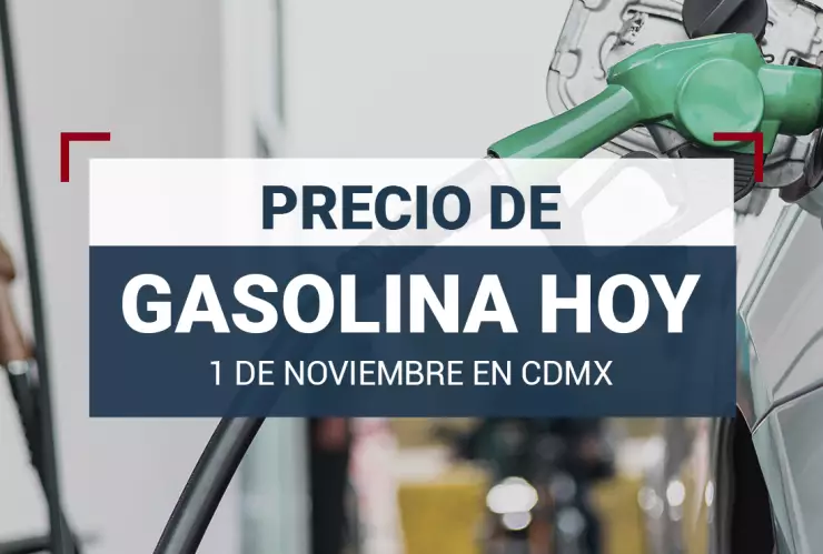 precio-de-gasolina-hoy-miércoles-1-de-noviembre-2023-México-litro-de-gasolina