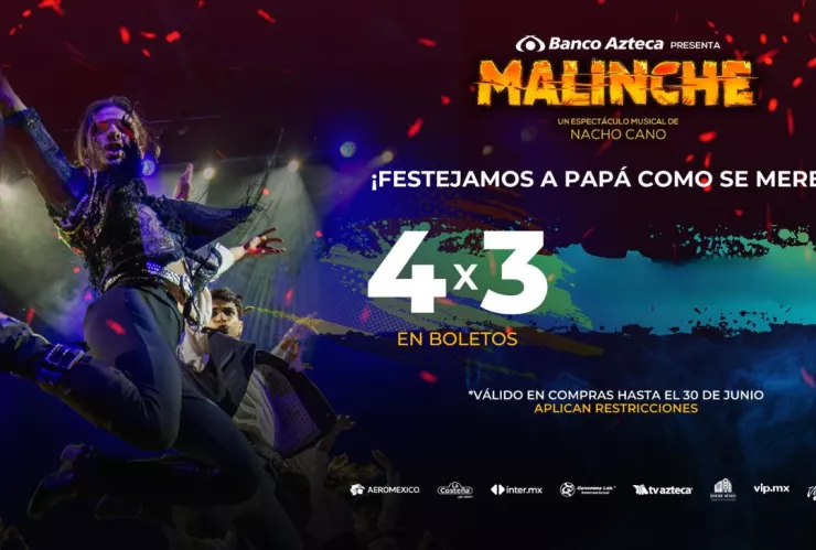 Malinche promoción Día del Padre.903.jpg