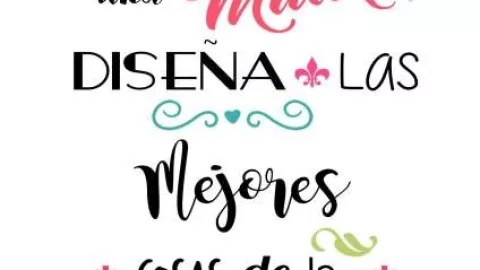 Imágenes del Día de la Madre con Frases bonitas Gratis
