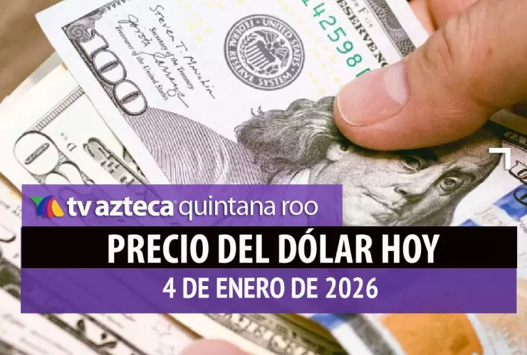 PRECIO DEL DÓLAR HOY 4 DE ENERO DE 2026