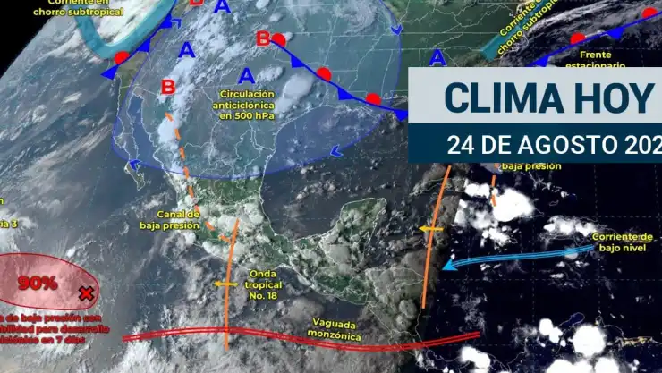 Clima en México sábado 24 de agosto.