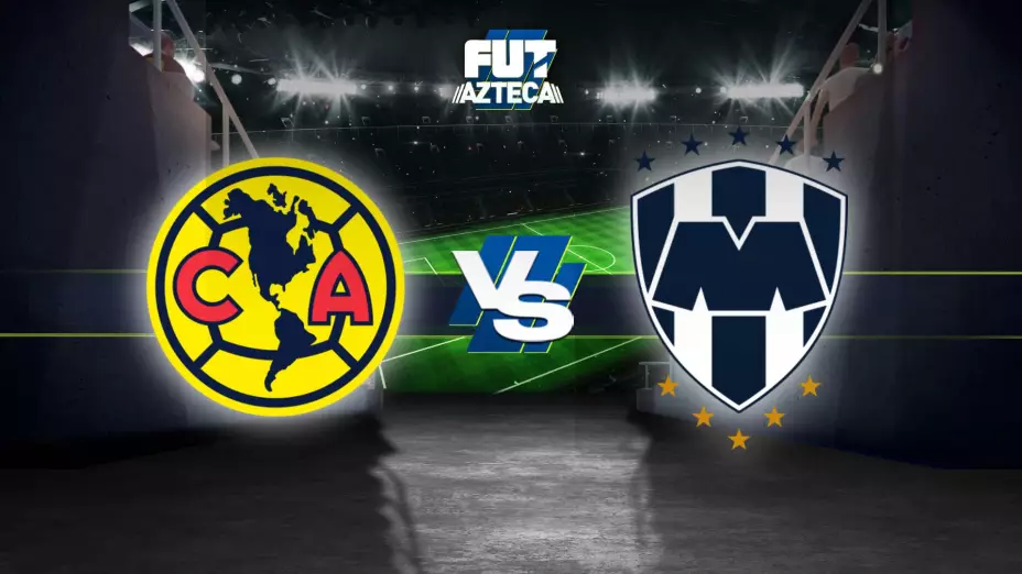 AMÉRICA VS RAYADOS