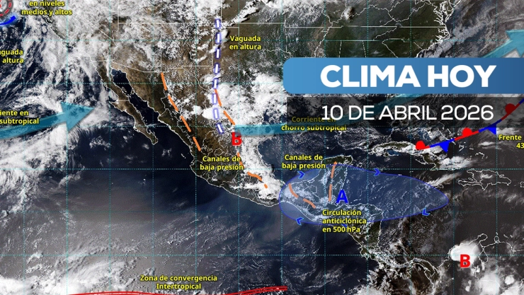 Este será el clima en México hoy viernes 10 de abril de 2026.