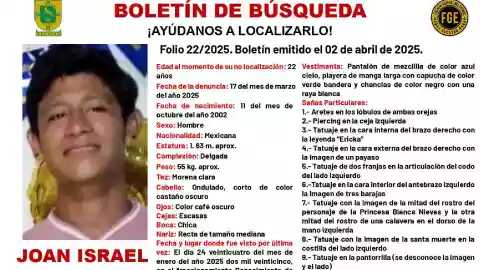 Boletín de búsqueda en Yucatán_ Desaparece Joan Israel, de 22 años de edad