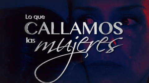 En Vivo Lo que callamos las mujeres