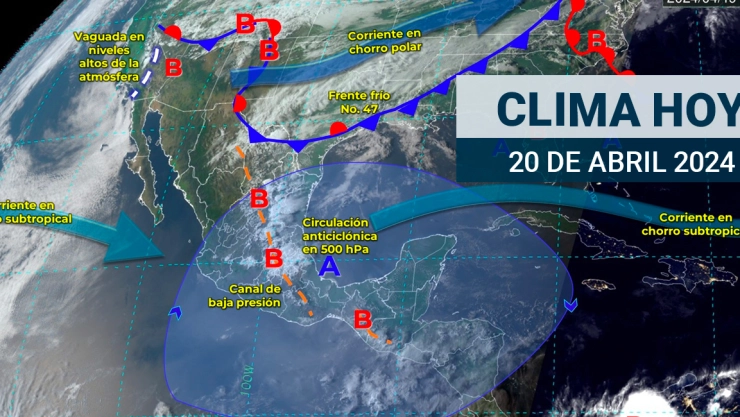 Clima hoy 20 de abril: Se pronostican fuertes lluvias y chubascos