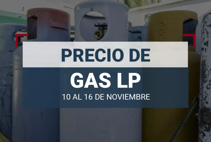 cuánto-cuesta-precio-gas-lp-en-méxico-precio-del-10-al-16-de-noviembre-2024